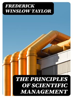 cover image of The Principles of Scientific Management